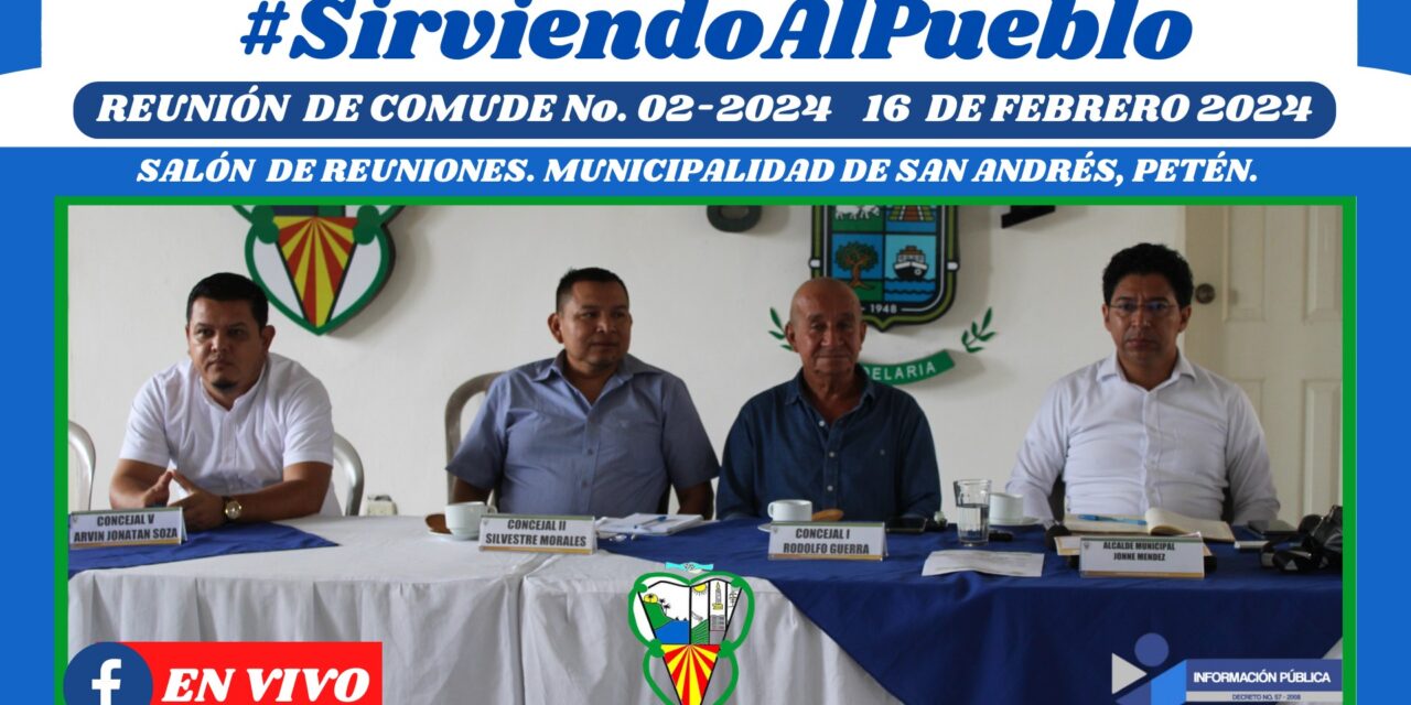 REUNIÓN DE COMUDE No. 02-2024
