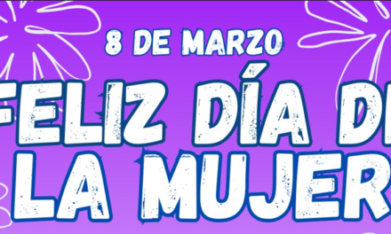 DIA INTERNACIONAL DE LA MUJER.