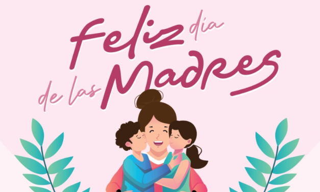 UN SALUDO ESPECIAL A TODAS LAS MADRECITAS.