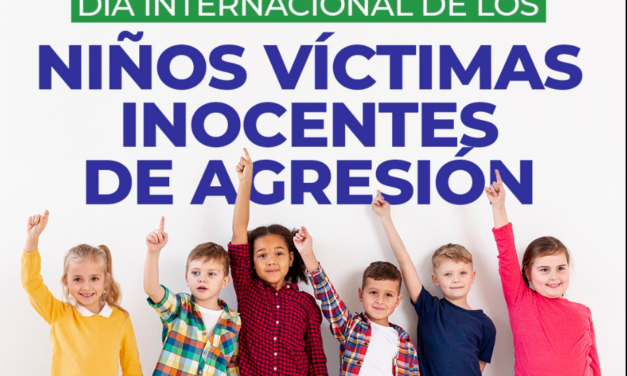 Hoy se conmemora el Día Internacional de los Niños Víctimas Inocentes de Agresión.