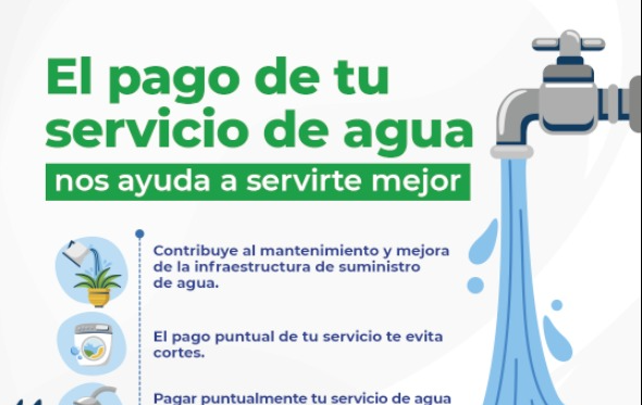 PAGA TU SERVICIO DE AGUA A TIEMPO.