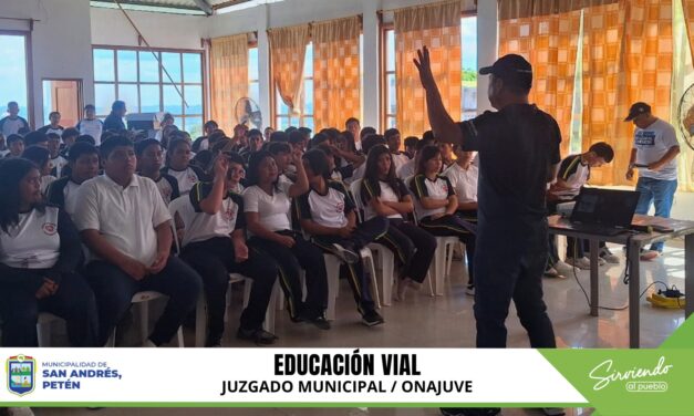 EDUCACIÓN VIAL. San Andrés, Petén.