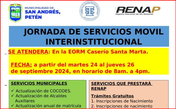 JORNADA DE SERVICIO MÓVIL INTERINSTITUCIONAL. Caserío Santa Marta, San Andrés, Petén.