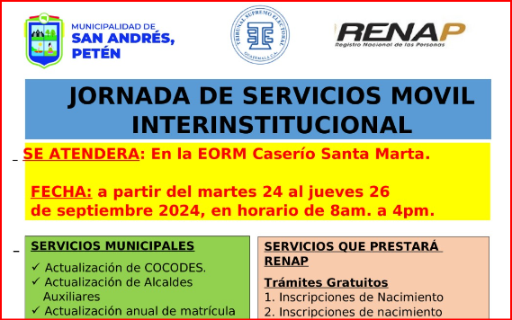 JORNADA DE SERVICIO MÓVIL INTERINSTITUCIONAL. Caserío Santa Marta, San Andrés, Petén.