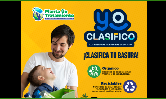 YO CLASIFICO Los Residuos y Desechos en el Lugar Adecuado