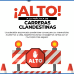 ¡Alto a las carreras clandestinas!