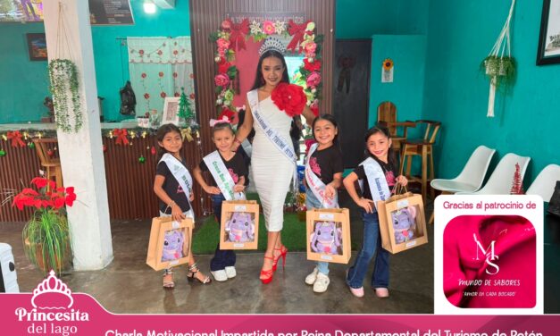 Aspirantes a Princesa del Lago participan en convivencia con la Embajadora del Turismo de Petén