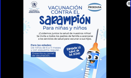 💉👶 ¡Protege a tus Hijos del Sarampión!